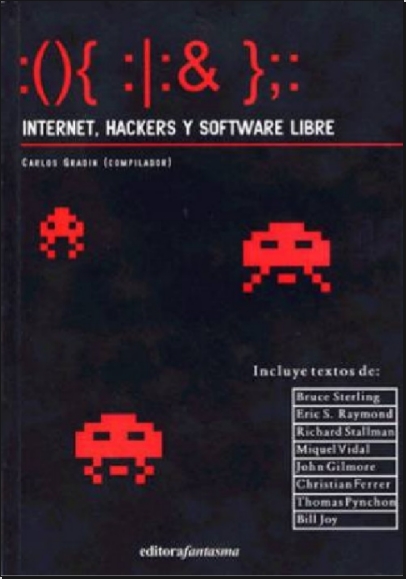 Internet, hackers y software libre